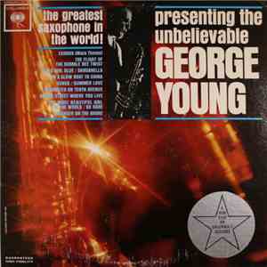 George Young  - The Greatest Saxophone In The World! mp3 album