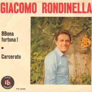 Giacomo Rondinella - Bbona Fortuna! / Carcerato mp3 album