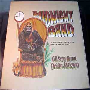 Gil Scott-Heron & Brian Jackson, The Midnight Band - The First Minute Of A New Day mp3 album
