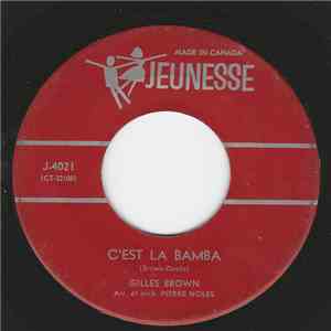 Gilles Brown - C'Est La Bamba mp3 album
