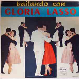 Gloria Lasso Con La Orquesta De Paul Fersen - Bailando Con Gloria Lasso mp3 album