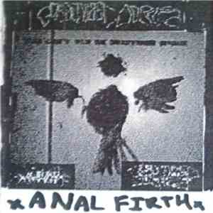 Gorgonized Dorks / xAnal Firthx - Gorgonized Dorks / xAnal Firthx mp3 album