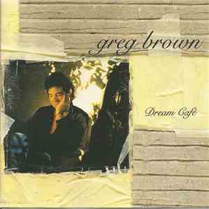 Greg Brown  - Dream Cafe mp3 album