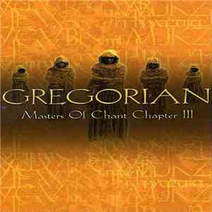 Gregorian - Masters Of Chant Chapter III mp3 album