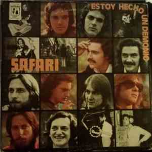 Grupo Safari - Estoy Hecho Un Demonio mp3 album