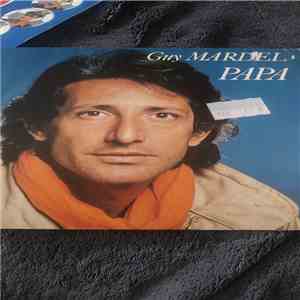 Guy Mardel - Papa / Photo Voilée mp3 album