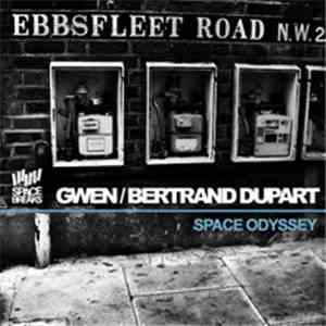 Gwen & Bertrand Dupart - Space Odyssey mp3 album