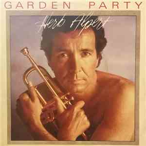 Herb Alpert - Garden Party mp3 album