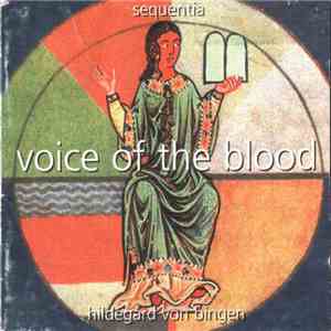 Hildegard Von Bingen - Sequentia  - Voice Of The Blood mp3 album