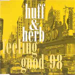 Huff & Herb - Feeling Good 98 mp3 album