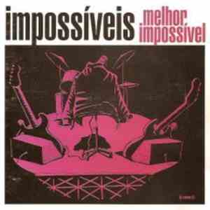 Impossíveis - Melhor Impossível mp3 album