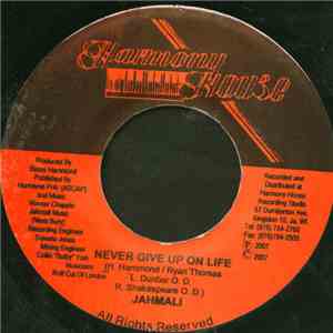 Jahmali - Never Give Up On Life mp3 album