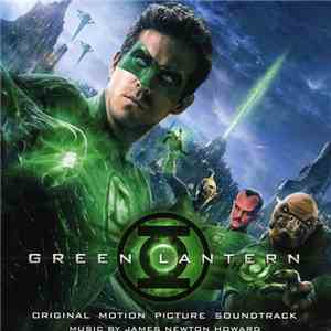 James Newton Howard - Green Lantern (Original Motion Picture Soundtrack) mp3 album