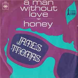 James Thomas  - A Man Without Love mp3 album