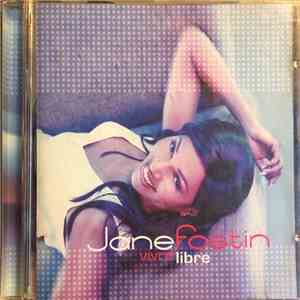 Jane Fostin - Vivre Libre mp3 album