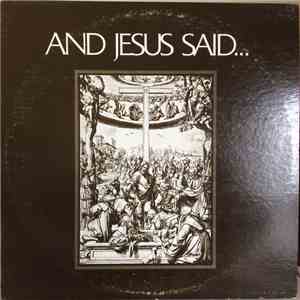 Jess Pearson, Jaime Mendoza-Nava - And Jesus Said... mp3 album