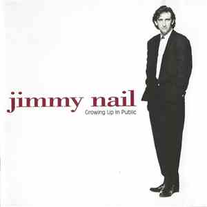Jimmy Nail - Growing Up In Public mp3 album