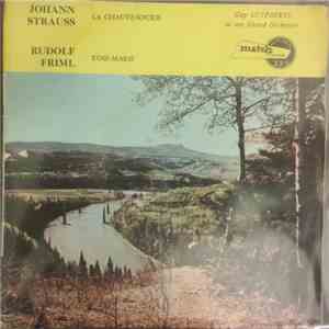 Johann Strauss, Rudolf Friml, Guy Luypaerts Et Son Orchestre - La Chauve-Souris / Rose-Marie mp3 album