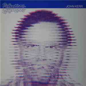John Kerr - Reflections mp3 album
