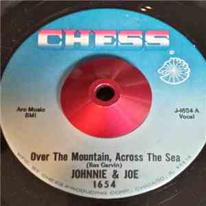 Johnnie & Joe - Over The Mountain; Across The Sea mp3 album