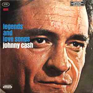 Johnny Cash - Legends And Love Songs mp3 album