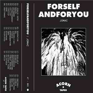 Jomac - Forselfandforyou mp3 album
