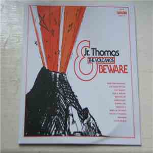 Jr. Thomas & The Volcanos - Beware mp3 album