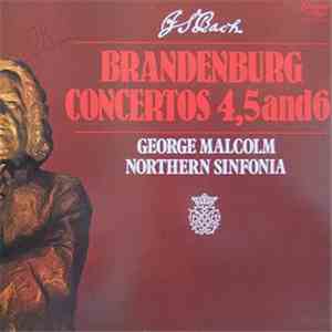 JS Bach — George Malcolm - Northern Sinfonia - Brandenburg Concertos 4,5and6 mp3 album