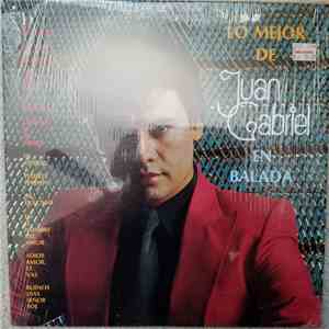 Juan Gabriel - Lo Mejor De Juan Gabriel En Balada mp3 album
