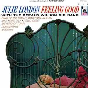 Julie London With The Gerald Wilson Big Band - Feeling Good mp3 album