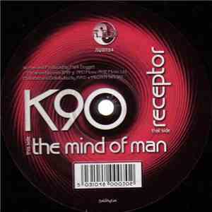 K90 - Receptor / The Mind Of Man mp3 album