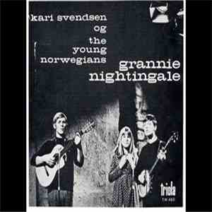 Kari Svendsen & The Young Norwegians - Grannie / Nightingale mp3 album