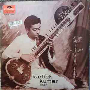 Kartick Kumar - Sitar mp3 album