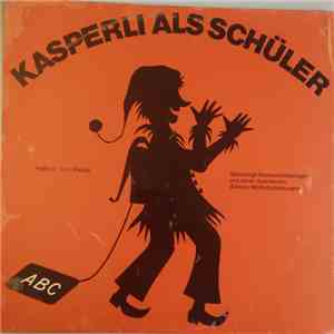 Kasperli - 3./4. Klasse Schwierige Rechtschreiberegeln Und Deren Ausnahmen. Weitere Wortschatzübungen mp3 album