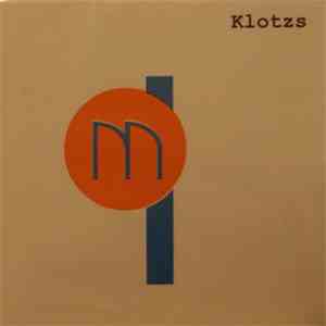 Klotzs - M mp3 album