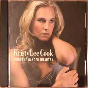 Kristy Lee Cook - Airborne Ranger Infantry mp3 album