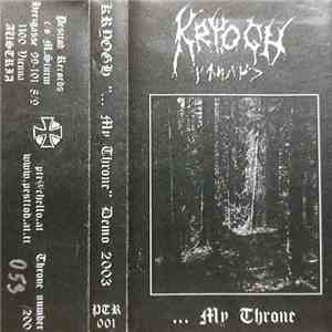 Kryogh - My Throne mp3 album