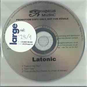 Latonic - Turn On The Sky mp3 album