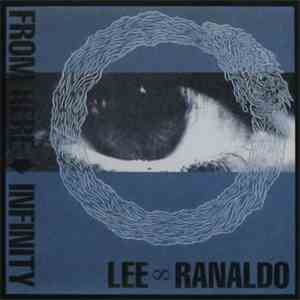 Lee Ranaldo - From Here To Infinity mp3 album