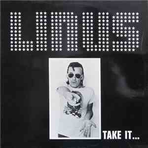 Linus And His Band - Take It... Or Leave It mp3 album
