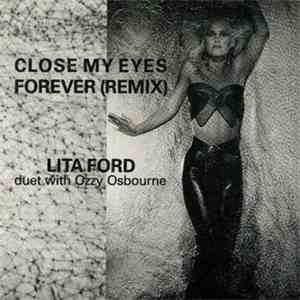 Lita Ford - Close My Eyes Forever mp3 album