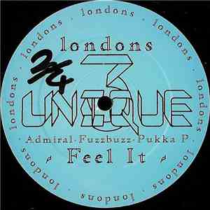 London's Unique 3 - Feel It mp3 album