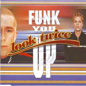 Look Twice - Funk You Up mp3 album