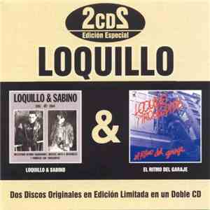 Loquillo - "Loquillo & Sabino" & "El Ritmo Del Garaje" mp3 album