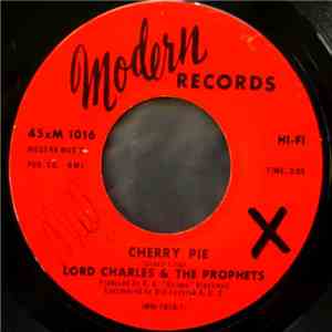 Lord Charles & The Prophets - Cherry Pie / No More Doggin mp3 album