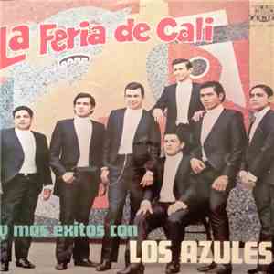 Los Azules - La Feria De Cali mp3 album