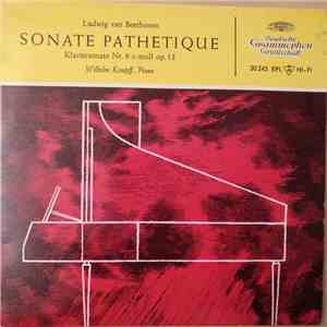 Ludwig van Beethoven, Wilhelm Kempff - Sonate Pathétique (Klaviersonate Nr. 8 C-moll Op. 13) mp3 album