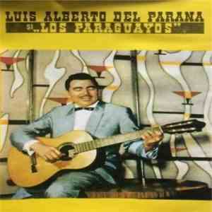 Luis Alberto Del Parana și „Los Paraguayos” - Luis Alberto Del Parana Și „Los Paraguayos” mp3 album