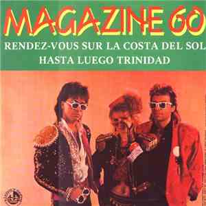 Magazine 60 - Rendez-Vous Sur La Costa Del Sol mp3 album