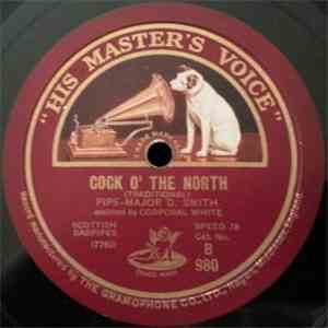Major D. Smith - Cock O' The North / Hielan' Laddie / Miss Drummond O' Perth / Reel Of Tulloch mp3 album